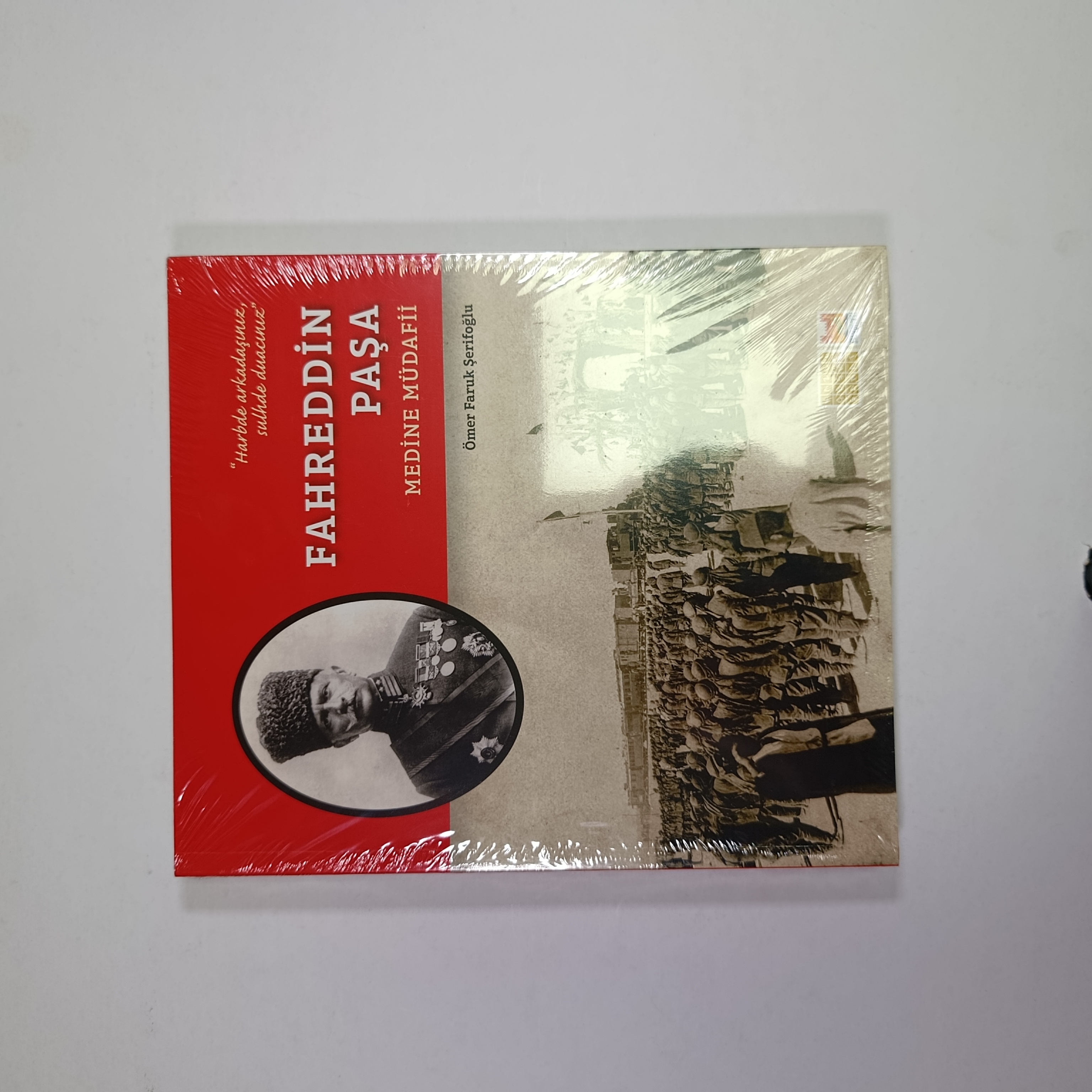 Fahreddin Paşa Medine Müdafii - Ömer Faruk Şerifoğlu (Jelatininde)