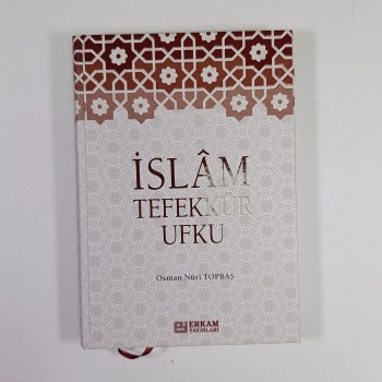 İslam Tefekkür Ufku - Osman Nuri Topbaş (Ciltli)