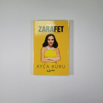 Zerafet Değil Zarafet- Etkili İletişimde Zarafet Modeli - Ayça Kuru