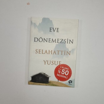 Eve Dönemezsin - Selahattin Yusuf