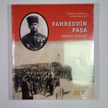 Fahreddin Paşa Medine Müdafii - Ömer Faruk Şerifoğlu (Jelatininde)