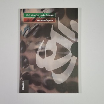 Ebu Yusuf'un Hadis Anlayışı