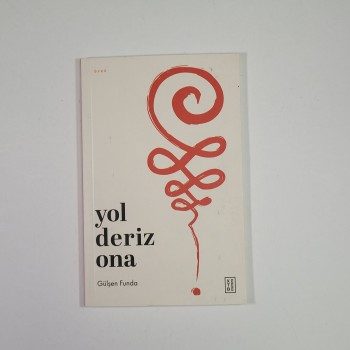 Yol Deriz Ona - Gülşen Funda