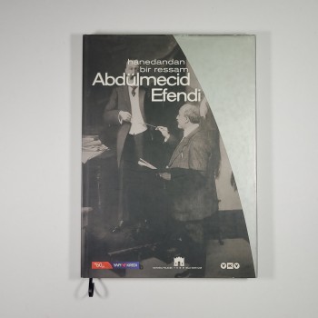 hanedandan Bir Ressam Abdülmecid Efendi (Ciltli, Şömizli)