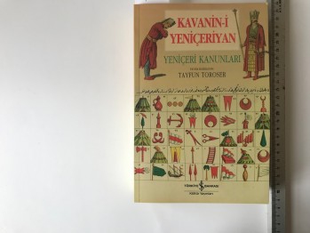 Kavanin-i Yeniçeriyan – Hazırlayan: Tayfun Toroser