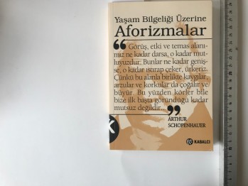 Yaşam Bilgeliği Üzerine Aforizmalar – Arthur Schopenhauer