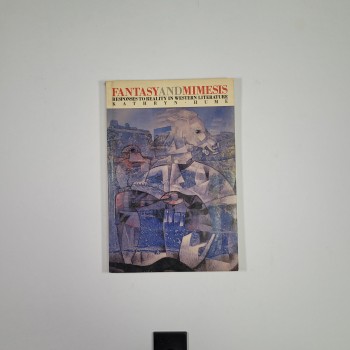 Fantasy and Mimesis - Responses to Reality in Western Literature - Kathryn Hume