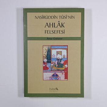 Nasirüddin Tüsinin Ahlak Felsefesi - Anar Gafarov