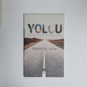 Yolcu “Hatıra, Günlük ve Düşünceler” -Obada Al-Iesa