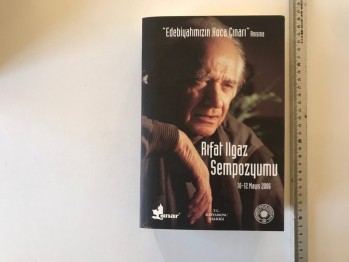 Rıfat Ilgaz Sempozyumu 10-12 Mayıs 2006