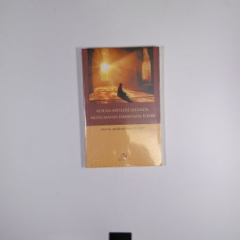 Kur'an Ayetleri Işığında Müslüman Hayatında Tövbe (Jelatininde)