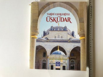 Tarihi Eserleriyle Üsküdar- Abdullah Kılıç(Ciltli)