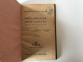 Hollanda’da Okul Çocuğu- Dr. J. H. De Haas(Ciltli)