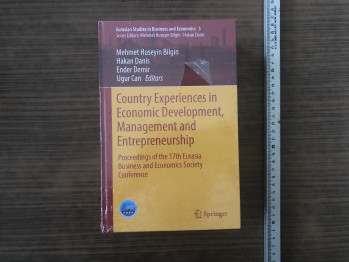 M.H.Bilgin/H.Danis/E.Demir/U.Can- Country Experiences in Economic Development Management and Entrepreneurship