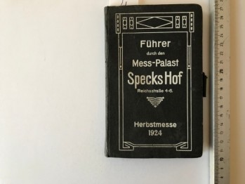 Führer durch den Mess-Palast Specks Hof