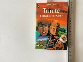 Trinite 1-La Jeunesse De Conor-Leon Uris