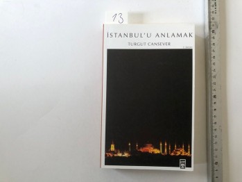 İstanbul’u Anlamak – Turgut Cansever