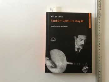 Tanburi Cemil’in Hayatı – Mes’ud Cemil