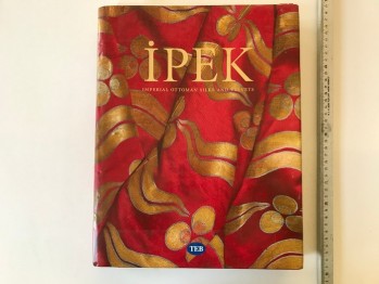 İpek Imperial Ottoman Silks And Velvets (Ciltli)