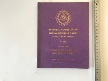 Evrensel Kardeşolikten Dünya Barışına Çağrı Panel ve Ödül Töreni V. Yıl Masonik Kitapçık