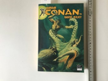 Barbar Conan’ın Vahşi Kılıcı 13