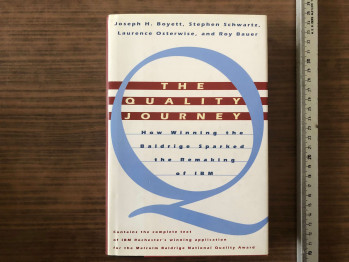Joseph H. Boyett, Stephen Schwartz, Laurence Osterwise, and Roy Bauer – The Quality Journey