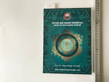 Seyyid Mir Hamza Nigari’nin Hayatı Ve Bestelenmiş Eserleri
