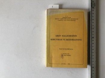 Arşiv Malzemesinin Korunması ve Restorasyonu – Yash Pal Kathpalıa