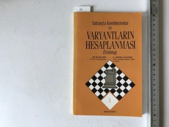 Satrançta Kombinezonlar ve Varyantların Hesaplanması
