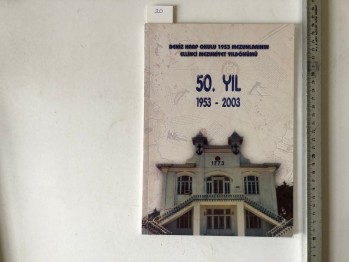Deniz Harp Okulu 1953 Mezunlarının Ellinci Mezuniyet Yıldönümü