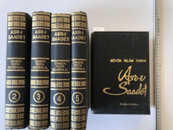 Büyük İslam Tarihi Asr-ı Saadet – Ö. Rıza Doğrul (Cilt:1-5, 5 Kitap)
