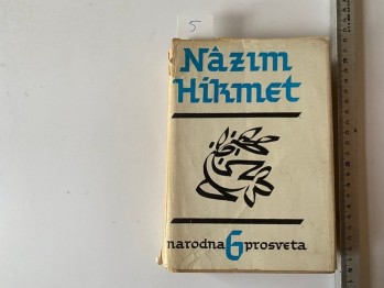 Nazım Hikmet – Piyesler, Cilt 6 (Sofya 1971, Narodna Prosveta, 655 s. Ciltli)