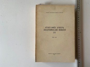 Güney-Doğu Avrupa Araştırmaları Dergisi 2-3 (1973-1974)