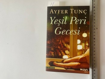 Yeşil Peri Gecesi – Ayfer Tunç