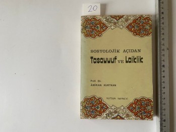 Sosyolojik Açıdan Tasavvuf ve Laiklik – Amiran Kurtkan