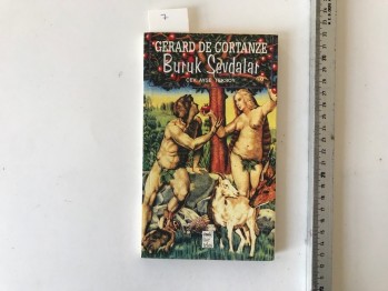 Buruk Sevdalar – Gerard de Cortanze