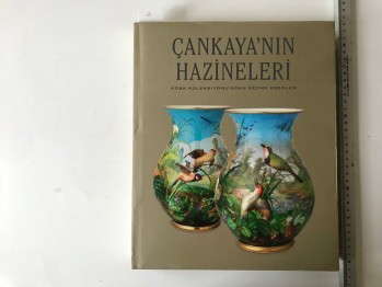 Çankaya’nın Hazineleri (Ciltli)