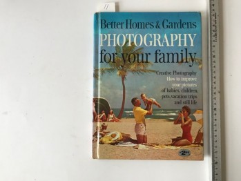 Better Homes/Gardens Photography for your Family (Ciltli)