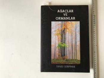Ağaçlar ve Ormanlar – Tansu Gürpınar (Ciltli)