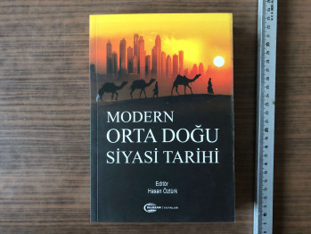 Modern Orta Doğu Siyasi Tarihi – Editör: Hasan Öztürk