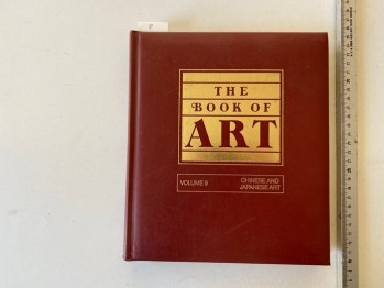 The Book Of Art Volume 9 Chinese And Japanese Art (Ciltli)