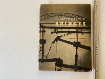 The Architecture Bridges (Ciltli)