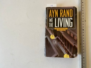 We The Living –Ayn Rand