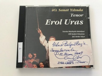 40. Sanat Yılında Tenor Erol Uras imzalı