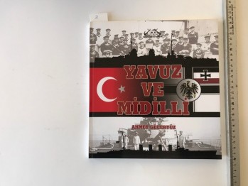 Yavuz ve Midilli – Ahmet Güleryüz