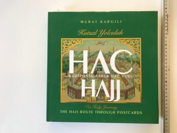 HAC Kartpostallarla Hac Yolu – Murat Kargılı (Ciltli)