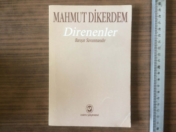 Mahmut Dikerdem – Direnenler