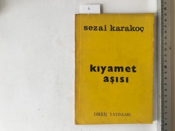 Kıyamet Aşısı – Sezai Karakoç (1.Baskı)