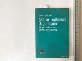 Akıl ve Toplumun Özgürleşmesi – Ahmet Çiğdem