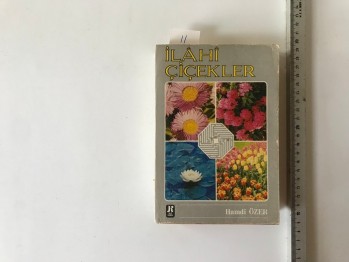 İlahi Çiçekler – Hamdi Özer